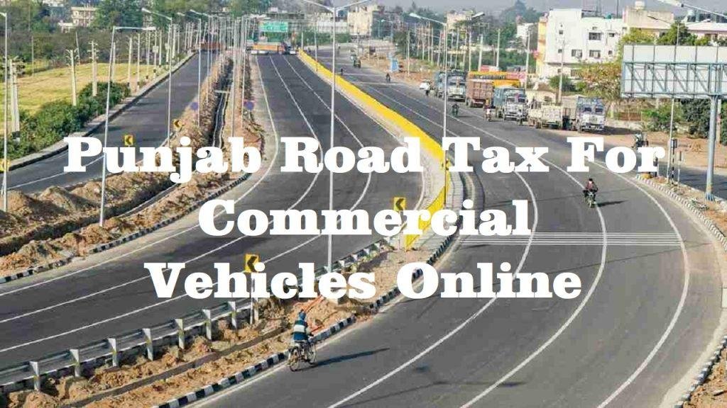 Punjab road tax for commercial vehicles online