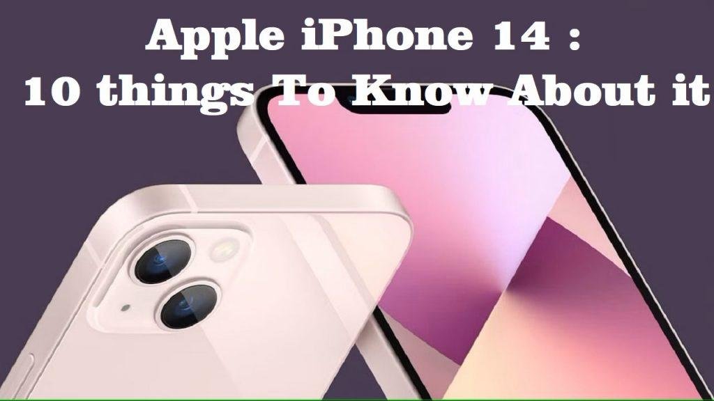 Apple iPhone 14 likely to launch next month 10 things to know about it