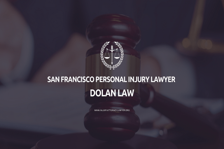 San Francisco Personal Injury Lawyer Dolan law