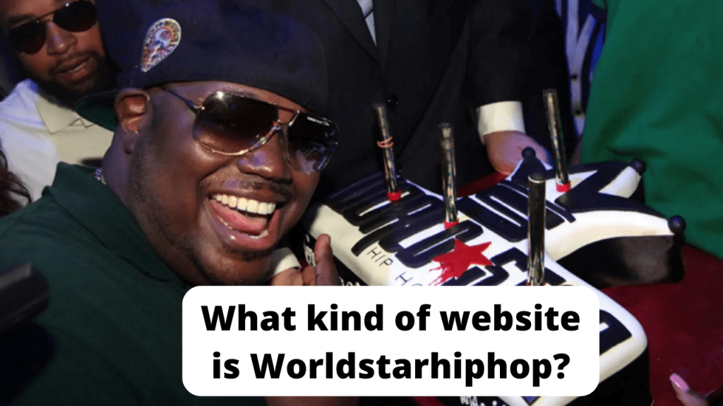 What kind of website is Worldstarhiphop?