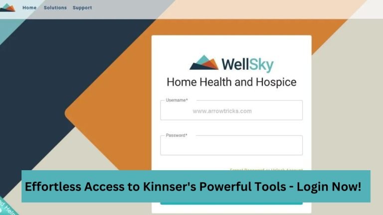 Effortless Access to Kinnser's Powerful Tools - Login Now!